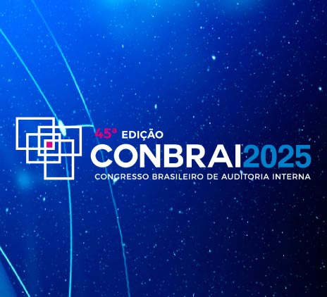 45º Congresso Brasileiro de Auditoria Interna – CONBRAI 2025